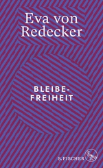 Das Cover ist dunkelrot und lila gestreift. In der oberen Mitte steht "Bleibefreiheit".