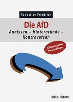 Buchcover mit dem abgewandelten Logo der AfD, die geschwungene Pfeilspitze zeigt dabei nach rechts unten, was auf einen Blick die negativen Entwicklungen durch das Wirken der AfD adressiert. Eine Textblase weist darauf hin, dass
 es sich um eine aktualisierte Neuauflage handelt.