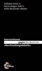 Schwarzes Buchcover mit weißer Schrift. In der oberen linken Ecke stehen untereinander die drei Autoren. Der Titel ist über drei Zeilen verteilt, wobei "gegen die deutsche" schwarz auf weiß abgesetzt und das "gegen" fett gedruckt ist.