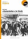 Helles Buchcover mit der Abbildung eines Demonstrationszugs streikender Gastarbeiter*innen vor einer FORD-Fabrik. Über den Köpfen der Streikenden ist eine große Fahne mit der Aufschrift "Streik" zu sehen.