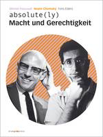 Zentral auf dem Buchcover ist ein großer Kreis. Im Kreis befinden sich jeweils ein Porträtfoto von Michel Foucault (links) und Noam Chomsky (rechts). Im Hintergrund sind rot-graue diagonale Linien.