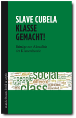 Buchcover mit grünen Hintergrund und schwarzem Rahmen. Im unteren Drittel ist ein breiter weißer Streifen mit einer Schlagwortwolke zu sehen, welche in
 unterschiedlichen Größen die Begriffe social, class, people, different, economic, future, elite und weitere zeigen.